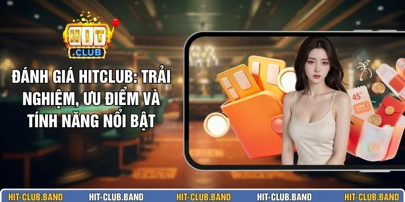 Đánh Giá HITCLUB