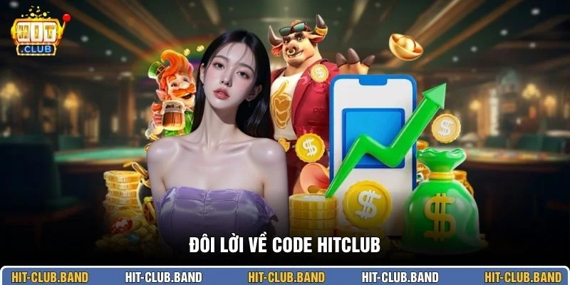 Đôi lời về code HITCLUB
