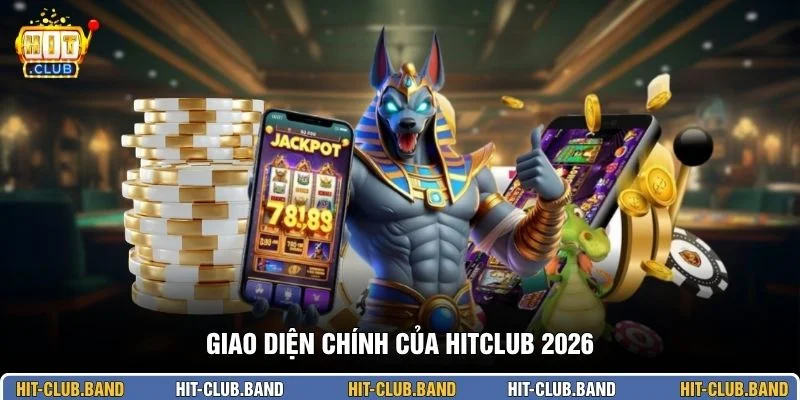 Giao diện chính của HITCLUB 2026
