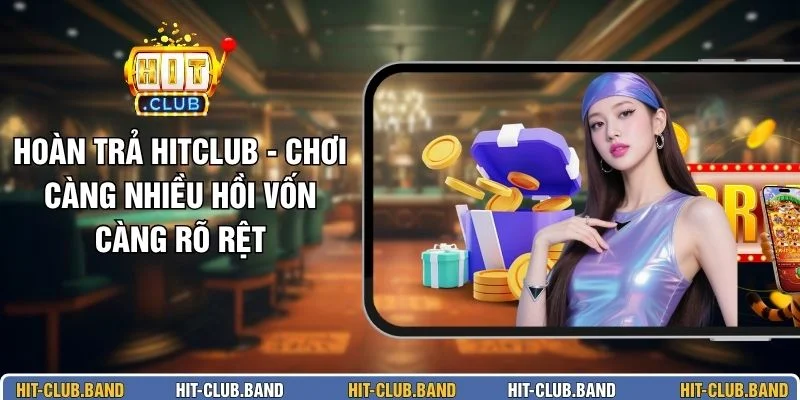 Hoàn Trả HITCLUB