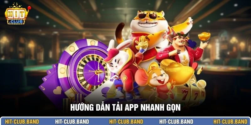 Hướng dẫn tải app nhanh gọn