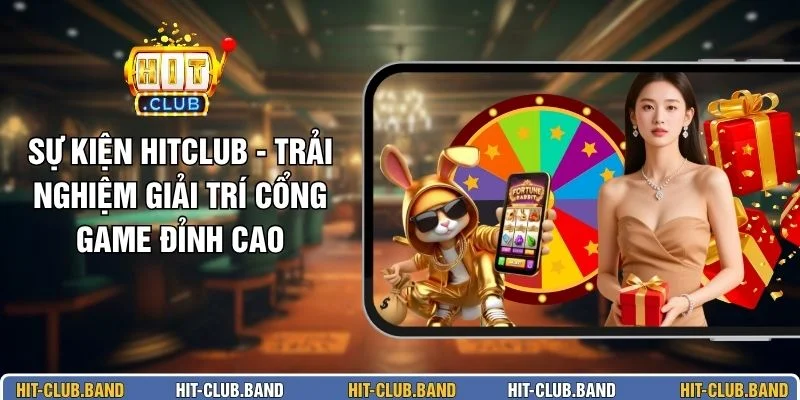 Sự Kiện HITCLUB