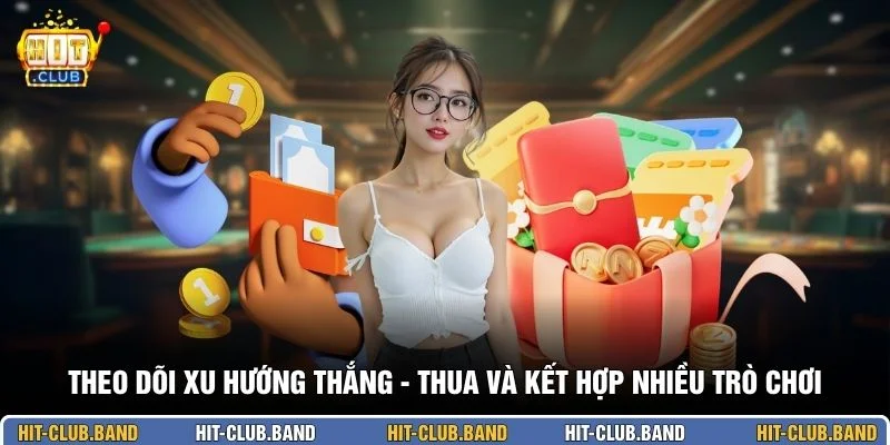Theo dõi xu hướng thắng - thua và kết hợp nhiều trò chơi
